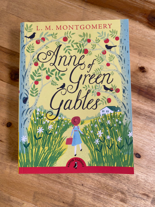 Anne of Green Gables by L.M. Montgomery