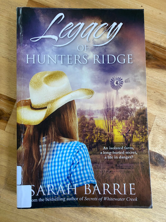 Legacy of Hunters Ridge by Sarah Barrie