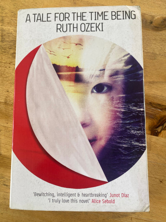 A Tale for the Time Being by Ruth Ozeki