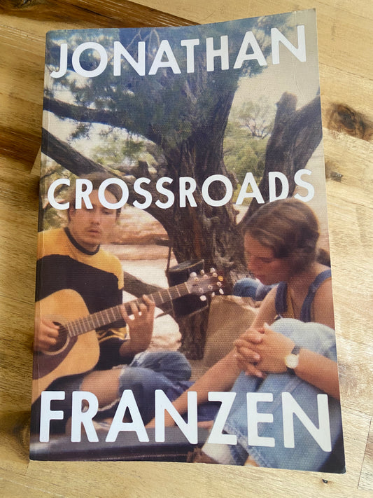 Crossroads by Jonathan Franzen