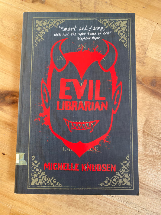 Evil Librarian by Michelle Knudsen