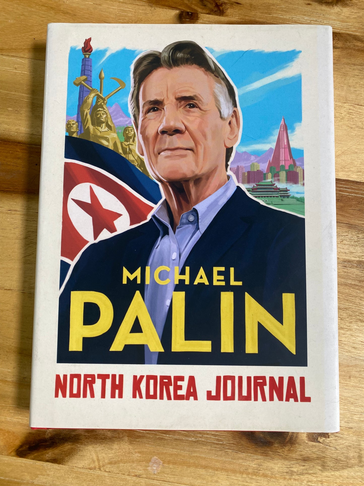 North Korea Journal by Michael Palin