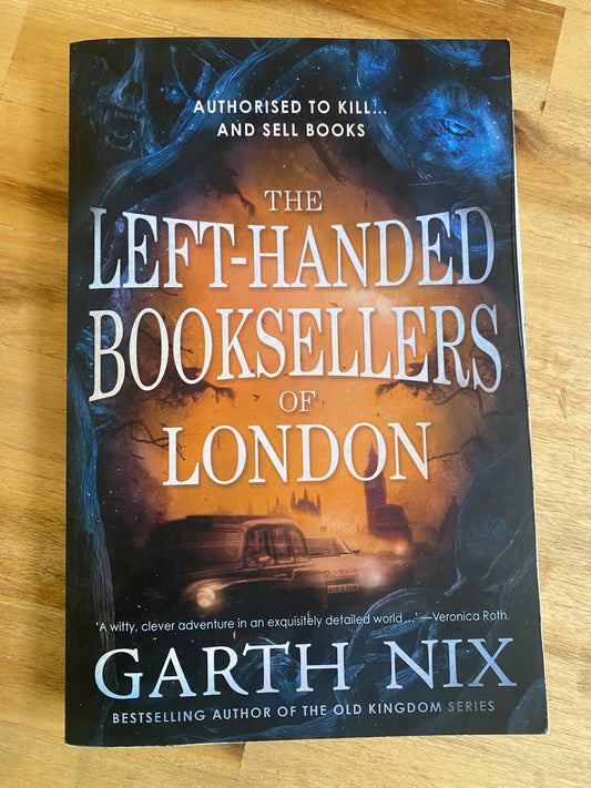 The Left-Handed Booksellers of London by Garth Nix