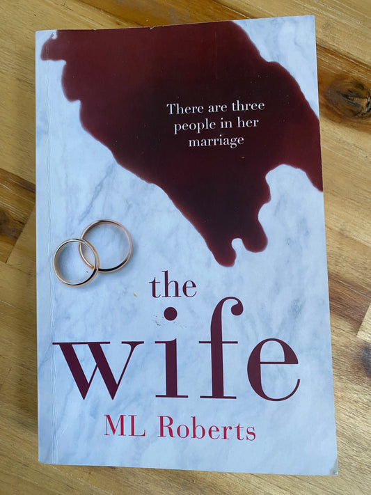 The Wife by ML Roberts