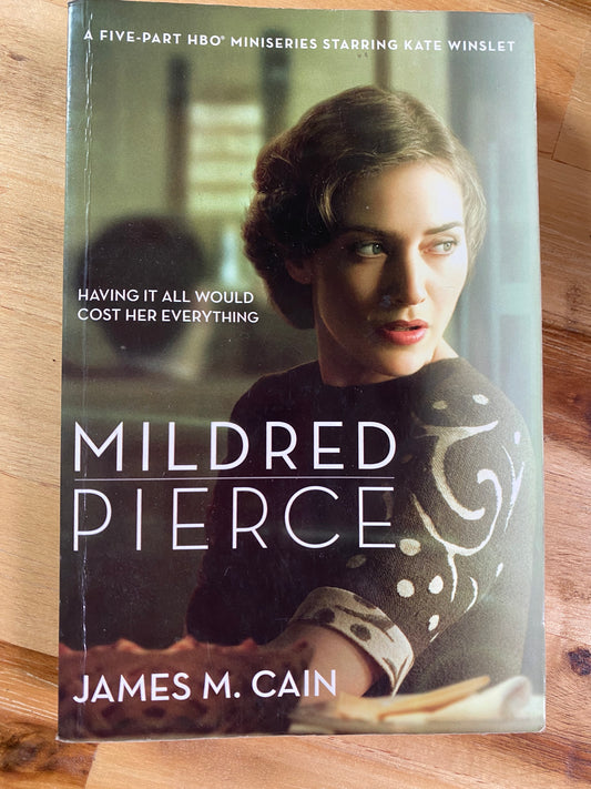 Mildred Pierce by James M Cain