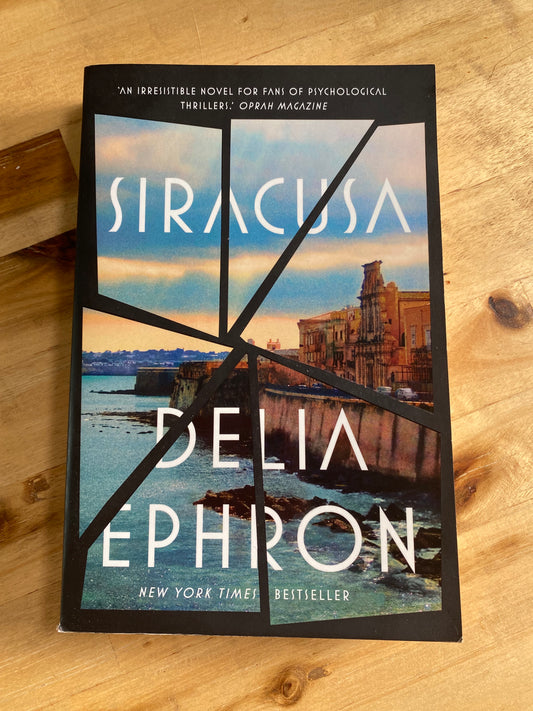 Siracusa by Delia Ephron