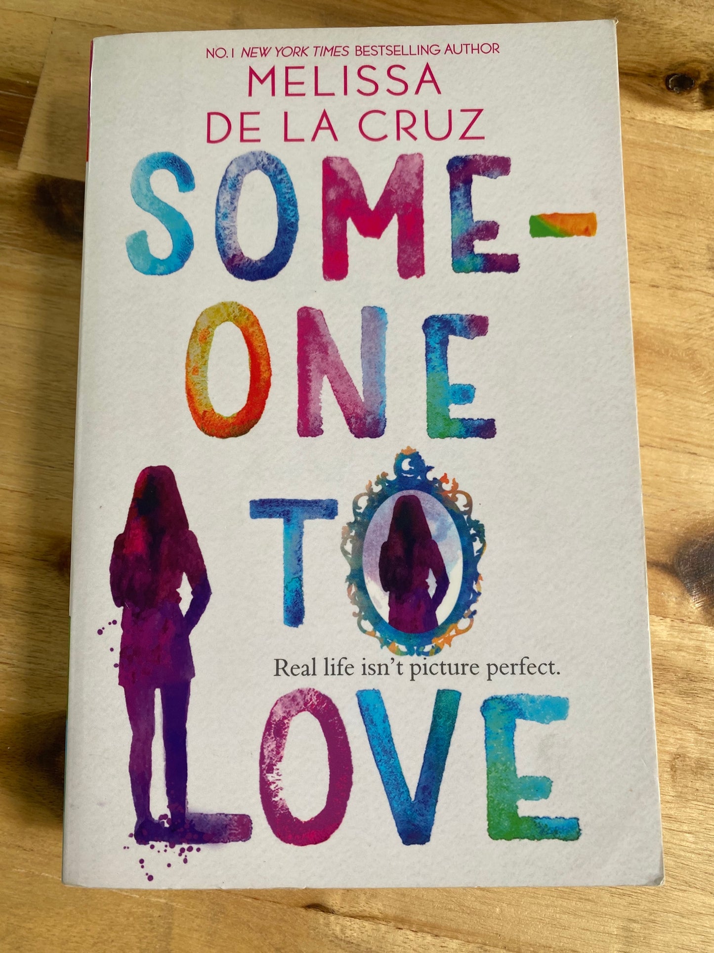 Someone To Love by Melissa De La Cruz