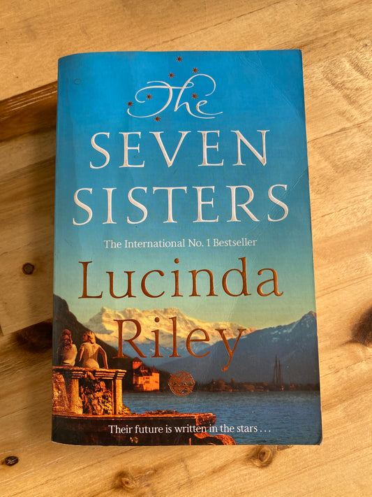 The Seven Sisters by Lucinda Riley