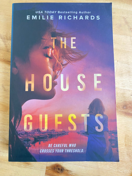 The House Guests by Emilie Richards